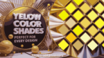 Yellow Color Shades with Hex Codes